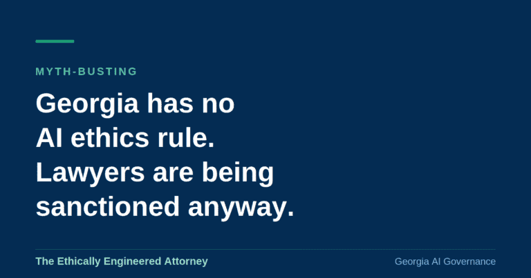 Georgia AI ethics opinion gap explained by The Ethically Engineered Attorney